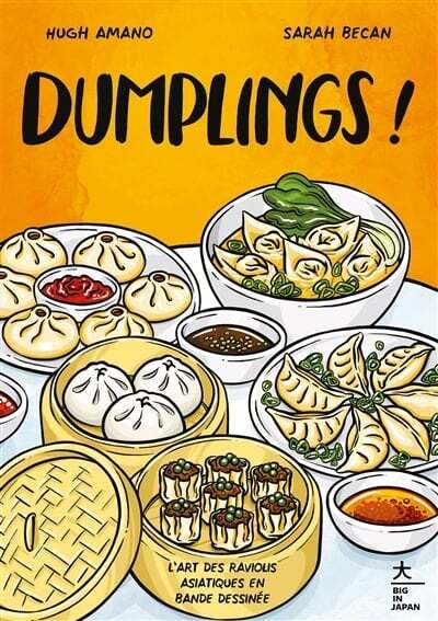 Dumplings!: The Art of Asian Dumplings in Comics