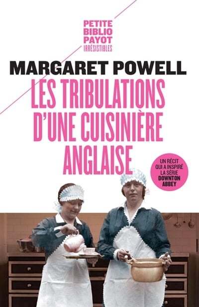 The Tribulations of an English Cook - Margaret Powell 