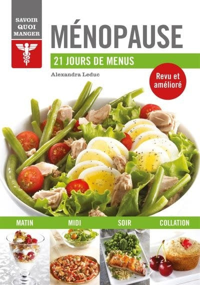 Menopause: 21-day meal plan - Alexandra Leduc