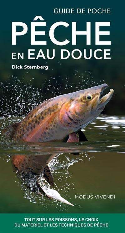 Pêche en eau douce : Guide de poche - Dick Sternberg