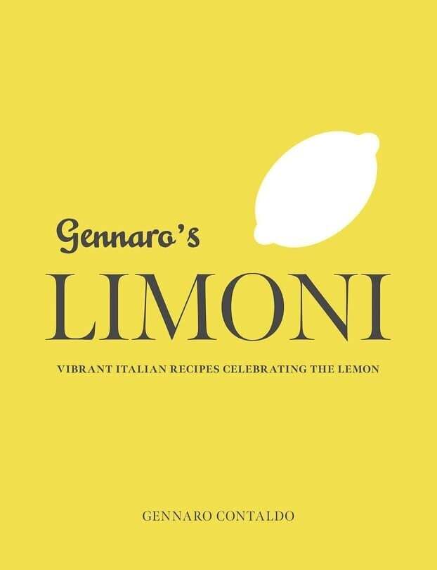 Gennaro's Limoni : Vibrant Italian Recipes Celebrating the Lemon - Gennaro Contaldo