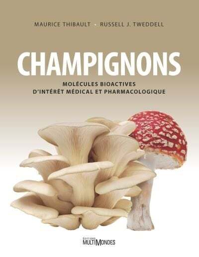 Mushrooms - Maurice Thibault, Russell J. Tweddell