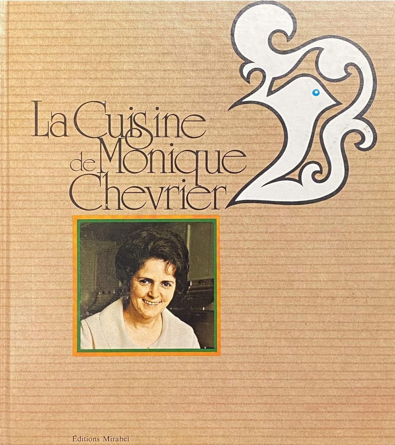 Used book - Monique Chevrier's Kitchen - Monique Chevrier
