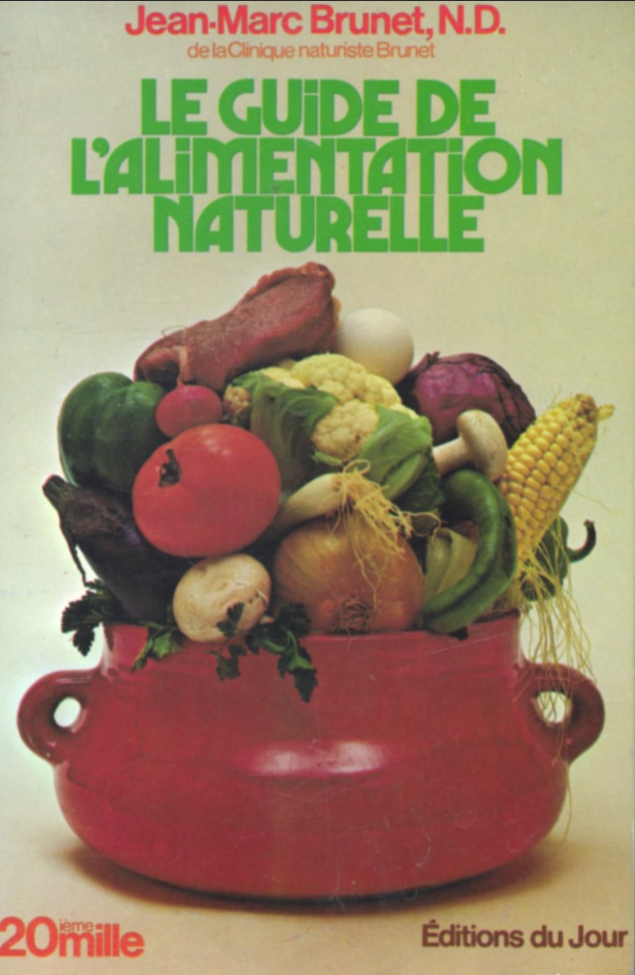 Used book - The Natural Food Guide - Jean-Marc Brunet