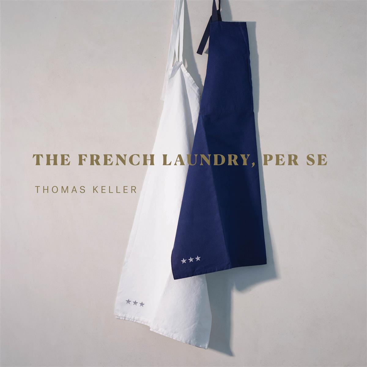 The French Laundry - Thomas Keller