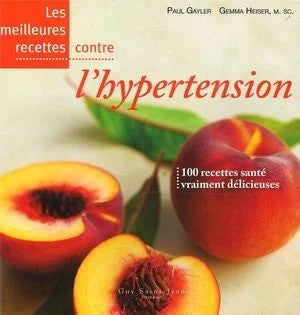 Used book - The Best Recipes for Combating Hypertension - Paul Gayler, Gemma Heiser