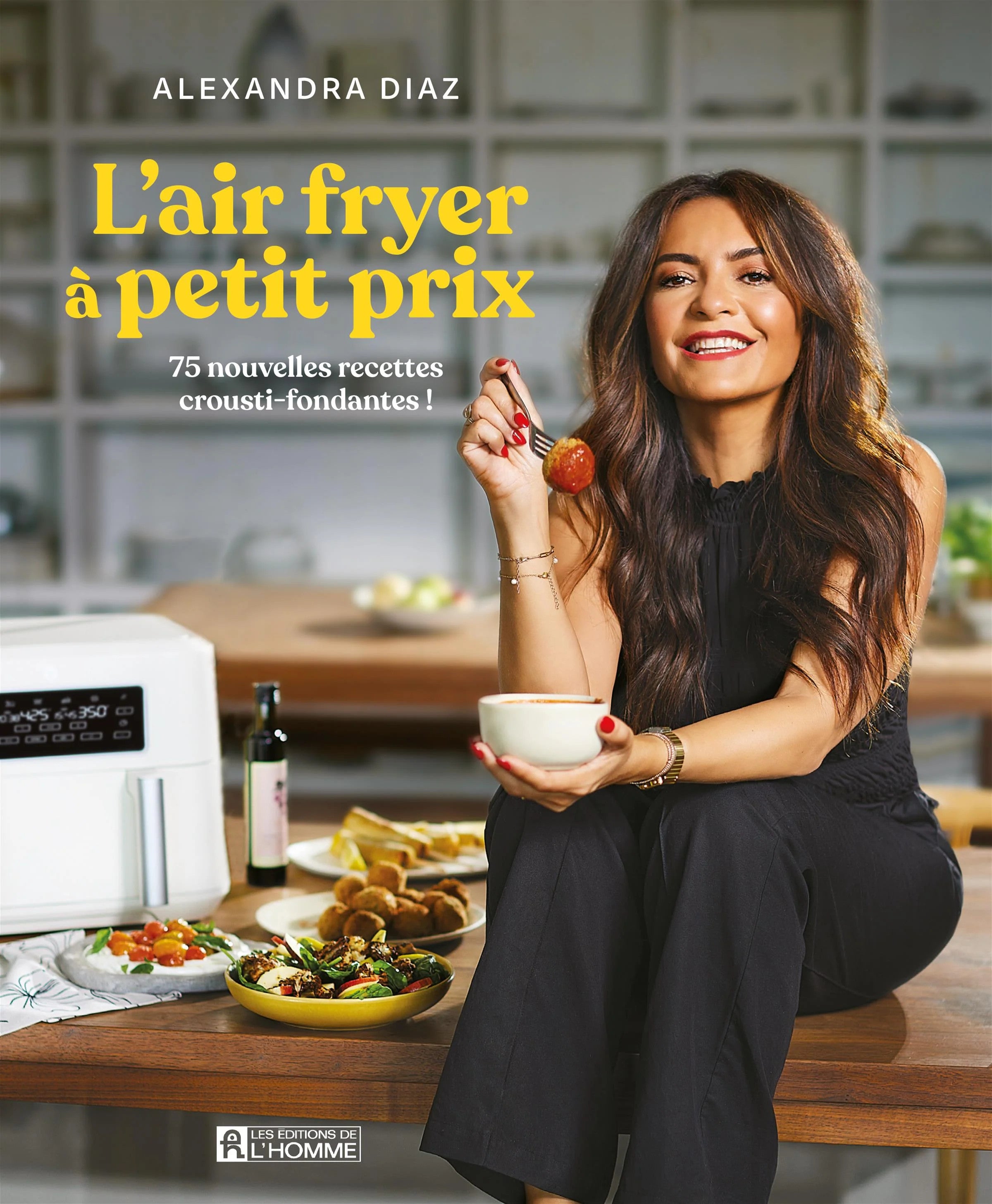 L'air fryer à petit prix - Alexandra Diaz