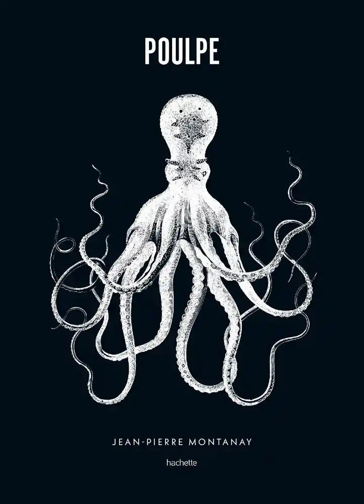 Poulpe - Jean-Pierre Montanay