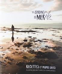 Jardiner des plantes de mer - Claudie Gagné - Les jardins de la mer