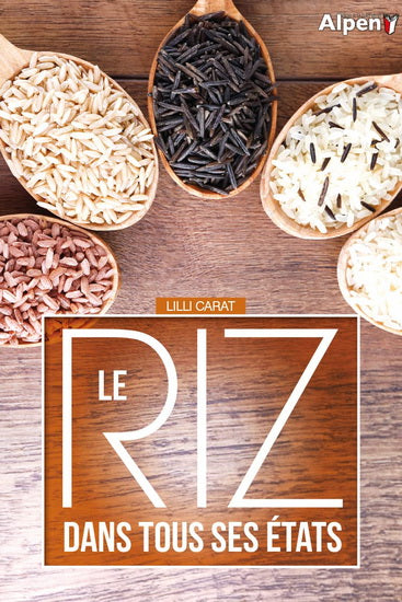 Le riz dans tous ses états - Lilli Carat