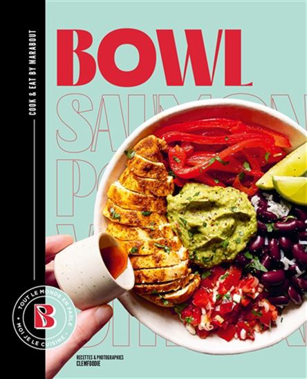 Bowl: everyone's talking about it, I'm cooking it - Clemfoodie