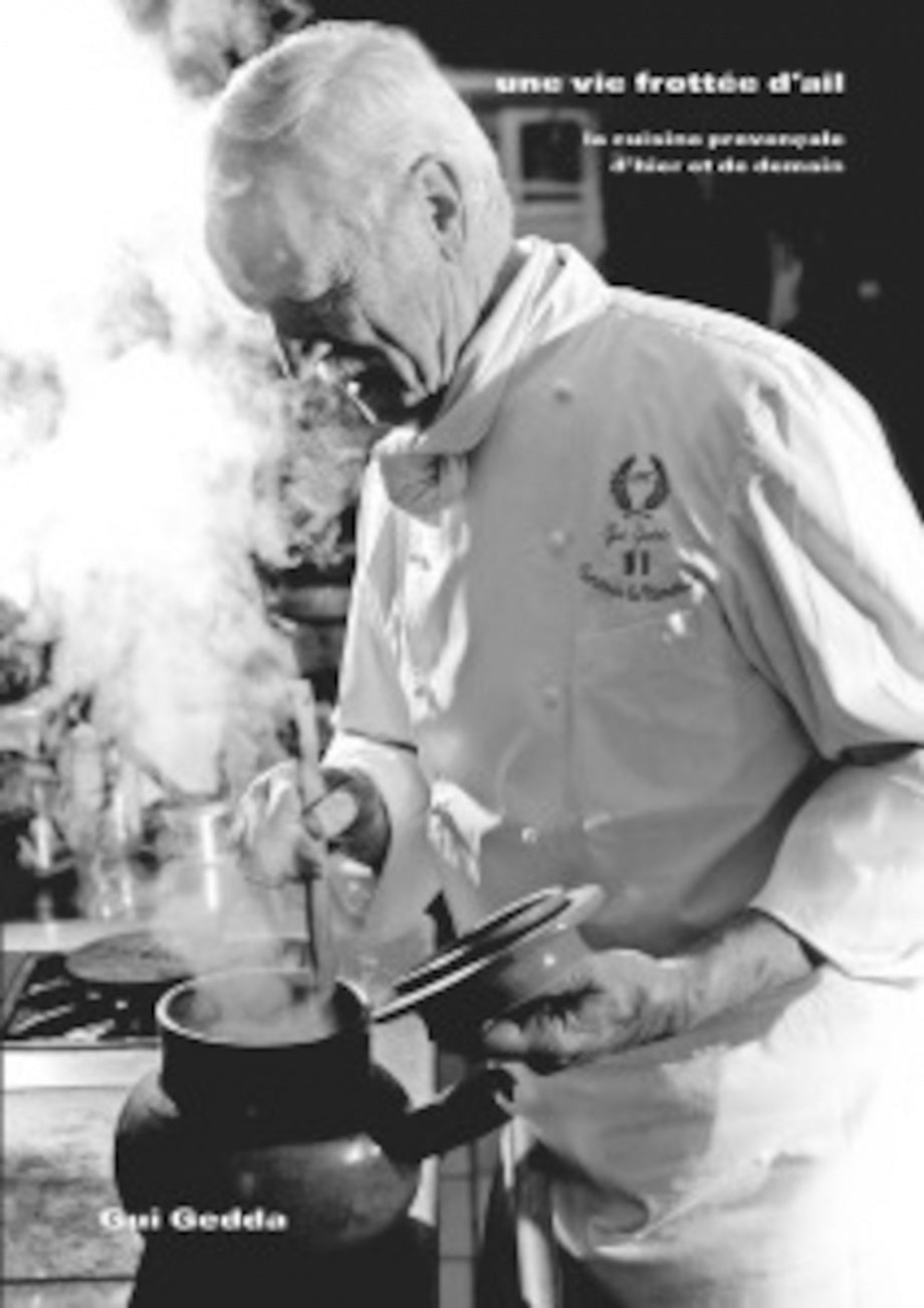 Une vie frottée à l'ail - Gui Gedda Jacques Maximin