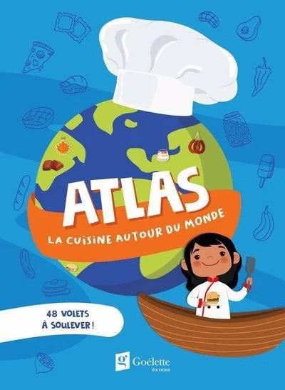 Atlas - La cuisine autour du monde - Collectif