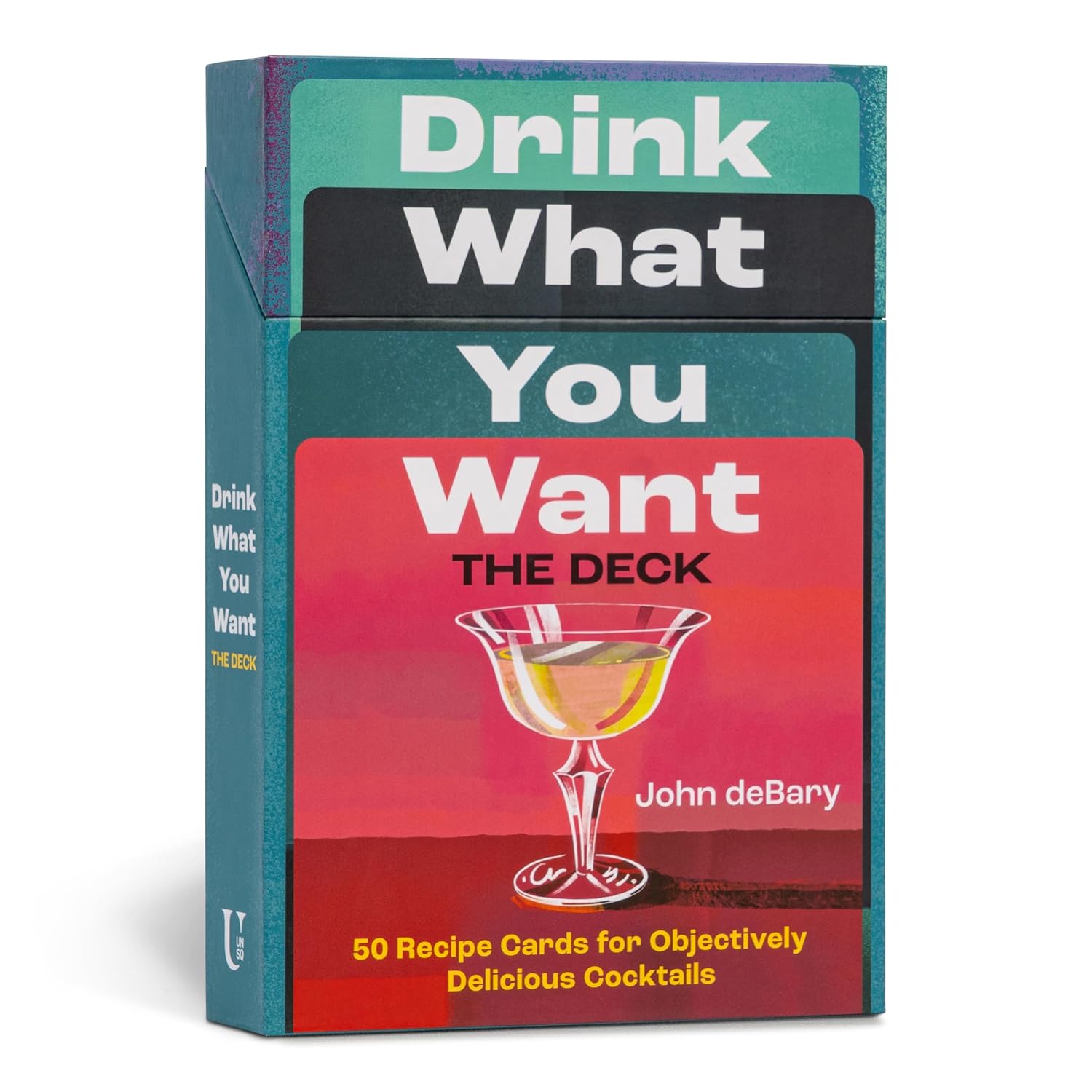 Drink What You Want: The Deck - 50 Recipe Cards for Objectively Delicious Cocktails - deBary John