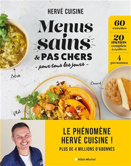 Menus sains et pas chers pour tous les jours - Hervé Cuisine
