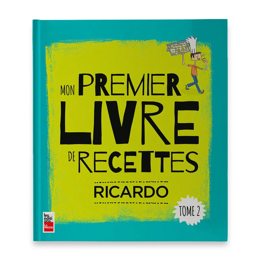 Mon premier livre de recettes tome 2 - Ricardo