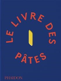 Le livre des pâtes - Barilla