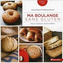 Ma boulange sans gluten - Laurent Dran