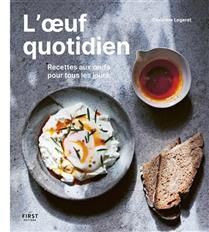 L'oeuf quotidien - Christine Légeret