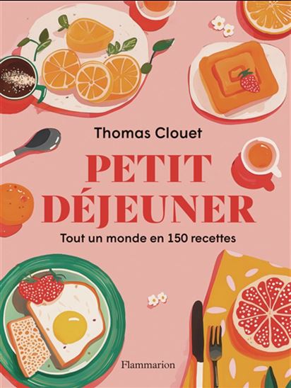 Petit déjeuner - Thomas Clouet