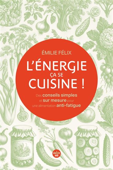 Energy is something you cook! - Émilie Félix