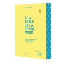 À la table de la Bonne Mère - Mahéva Angelmann