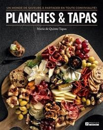 Planches et tapas - Maria Quintero Rivera