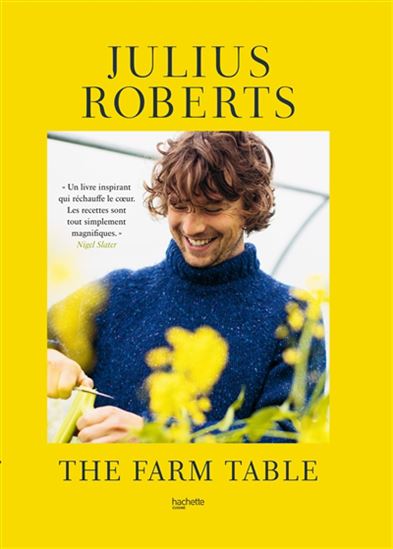 The Farm Table (version FR) - Julius Roberts