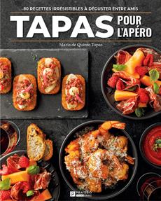 Tapas pour l'apéro - Maria de Quinto Tapas