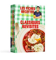 Les fiches recettes de Diego Alary - Classiques revisitées