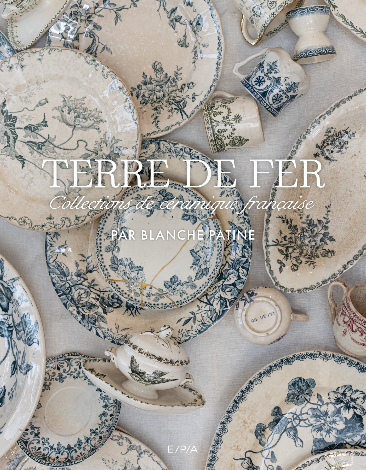 Terre de fer : Collections de céramique française - Blanche Patine