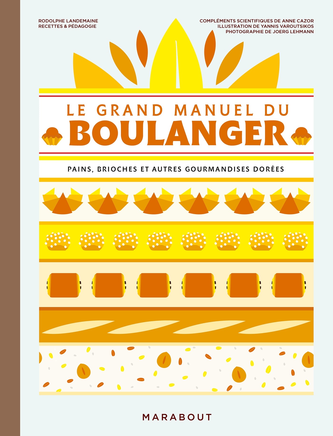 The Baker's Handbook - Rodolphe LANDEMAINE - NE
