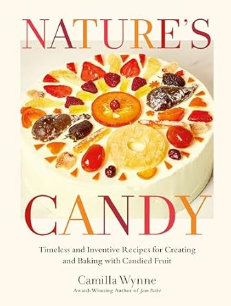 Nature's Candy - Camilla Wynne