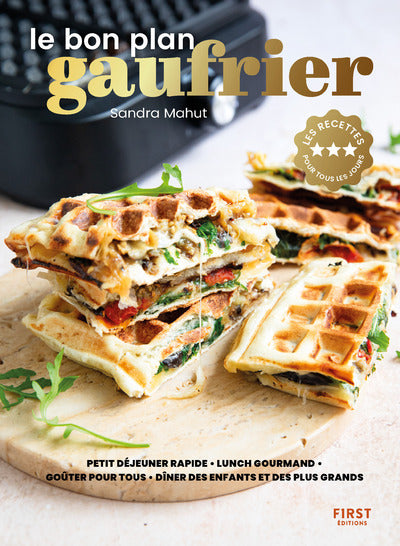 Le bon plan gaufrier - Sandra Mahut
