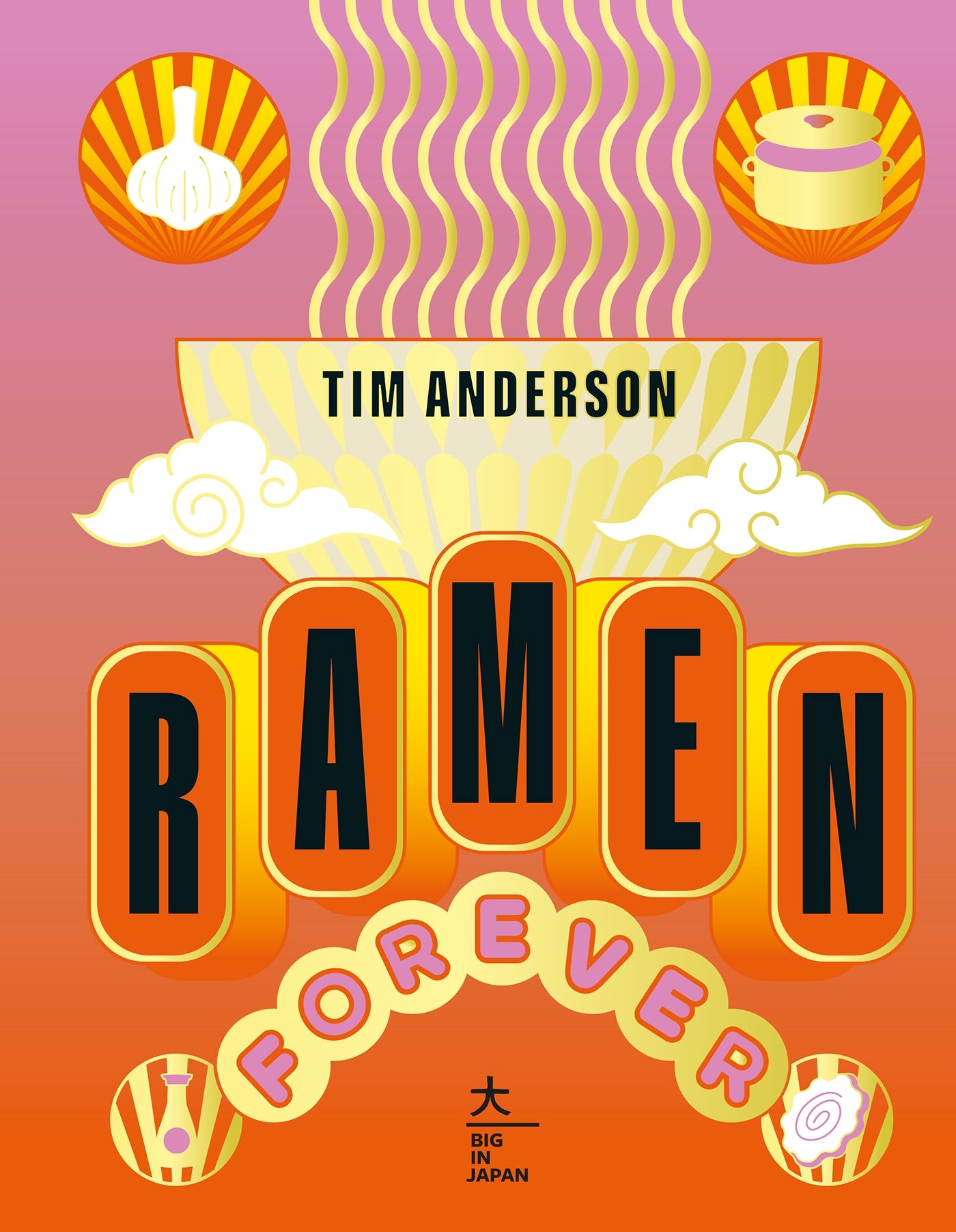 Ramen Forever - Tim Anderson