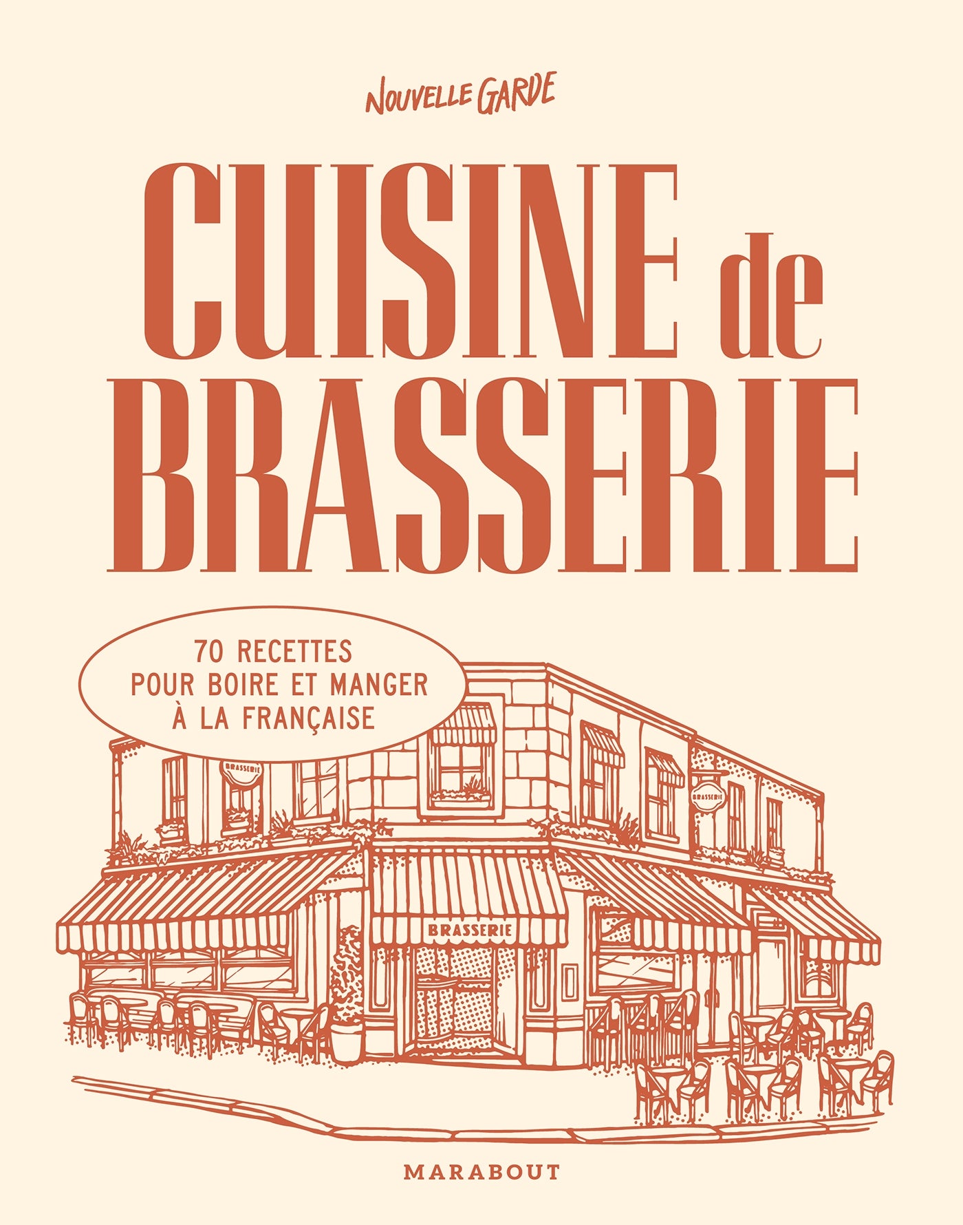 Cuisine de brasserie - Nouvelle garde