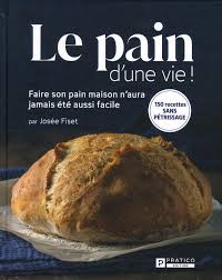 Le Pain d'une vie - Josée Fiset