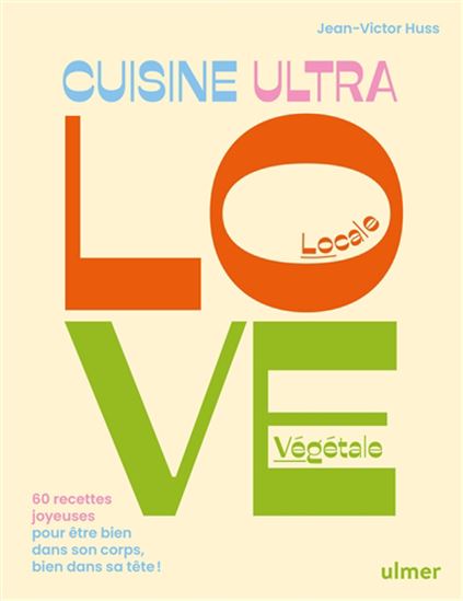 Ultra Love Kitchen - Jean-Victor Huss