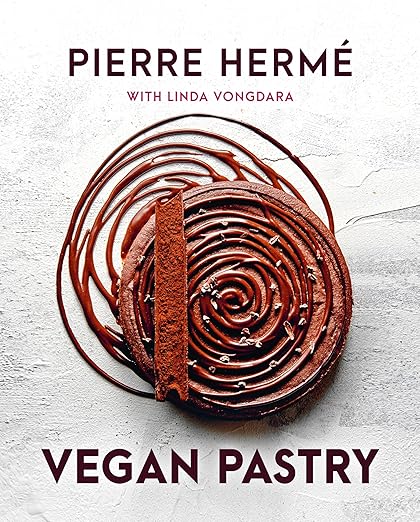 Vegan Pastry - Pierre Hermé