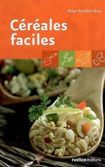 Céréales faciles - Maya Nuq-Barakat