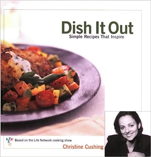 Used book - Dish It Out. Simple Recipes that Inspire - Christine Cushing