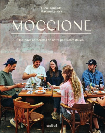 Moccione : l'italie à notre façon