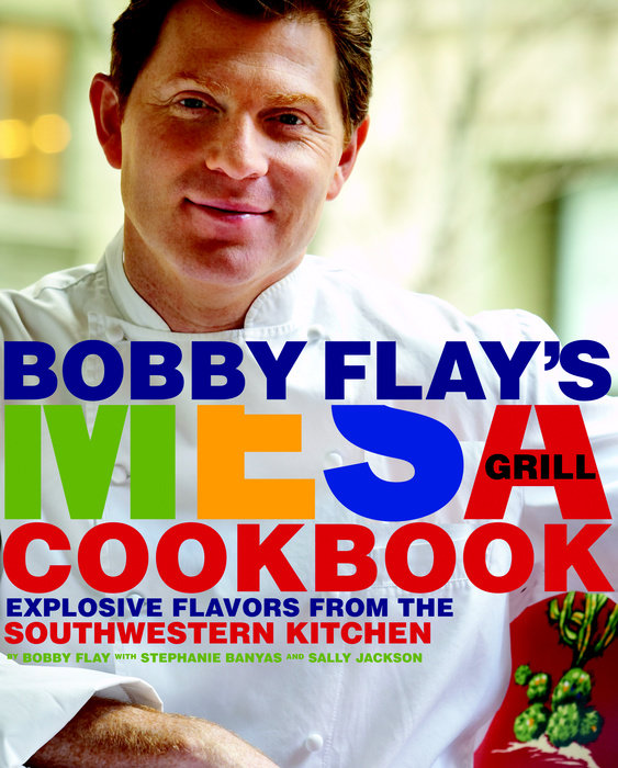 Used Book - Bobby Flay's Mesa Grill Cookbook - Bobby Flay, Stephanie Banyas, Sally Jackson