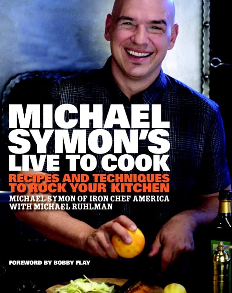 Used book - Michael Symon's Live to Cook - Michael Symon, Michael Ruhlman