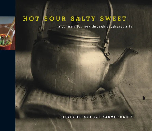 Livre d'occasion - Hot Sour Salty Sweet: A Culinary Journey Through Southeast Asia - Jeffrey Alford,  Naomi Duguid