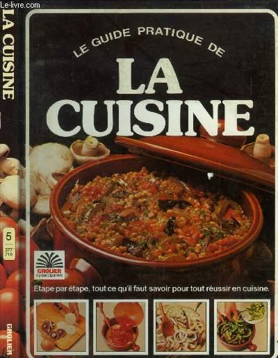Livre d'occasion - Le guide pratique de la cuisine - Grolier