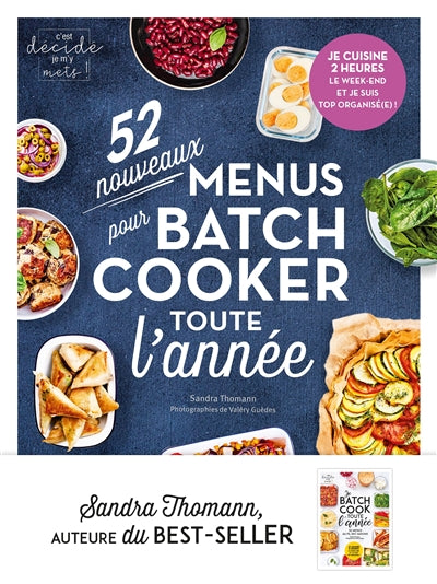 52 nouveaux menus pour batch cooker toute l'année - Sandra Thomann