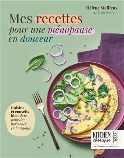 Recipes for a Gentle Menopause - Hélène Mailleux
