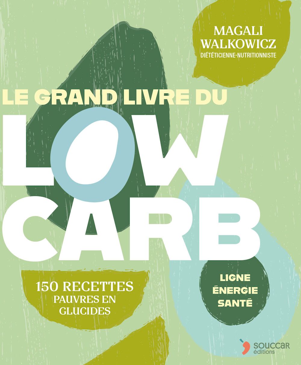 The Great Book of Low Carb - Magali Walkowicz