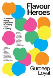 Flavor Heroes - Gurdeep Loyal